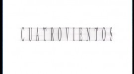 CUATROVIENTOS | Producción propia