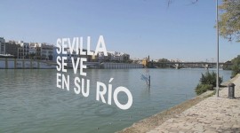  | Sevilla se ve en su río