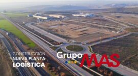 Grupo MAS | Nueva Planta Logística Grupo MAS